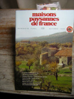 MAISONS PAYSANNES DE FRANCE  N° 129  PATRIMOINE RURAL AUTOMNE 1998 - Casa & Decorazione