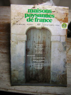 MAISONS PAYSANNES DE FRANCE  N° 127  PATRIMOINE RURAL  PRINTEMPS 1998  LIRE UN PAYSAGE  L'HABITAT SAIN  SUIVRE LES TRAVA - Casa & Decorazione