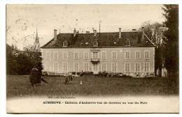 CPA  52 :   AUBERIVE   Le Château    1926    A   VOIR   !!! - Auberive