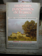 MAISONS PAYSANNES DE FRANCE  N° 113  PATRIMOINE RURAL   TRIMESTRIEL 3 T 1994 29 é ANNEE  CONNAITRE  CONSERVER RESTAURER - Huis & Decoratie