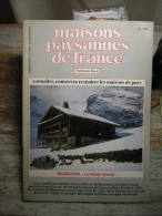 MAISONS PAYSANNES DE FRANCE  N° 116  PATRIMOINE RURAL   TRIMESTRIEL 2 T 1995  30 é ANNEE  CONNAITRE  CONSERVER RESTAURER - Casa & Decorazione