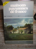 MAISONS PAYSANNES DE FRANCE  N° 77  3eTRIMESTRE  20e  ANNEE  LA TUILE CANAL  LE GEL ET LES HAIES  EN HAUTE LOIRE - Huis & Decoratie