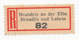 Böhmen Und Mähren / R-label: Brandeis An Der Elbe - Brandys Nad Labem (2x Number: "82" And "740") (BM1-0142) - Andere & Zonder Classificatie