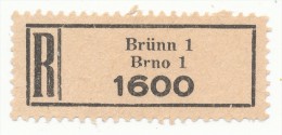 Böhmen Und Mähren / R-label: Brünn 1 - Brno 1 (number "1600") German-Czech Text (BM1-0167) - Andere & Zonder Classificatie