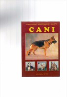 CANI MANUALE PRATICO DI EDUCAZIONE E ADDESTRAMENTO PANELLA EDITORE - Animali Da Compagnia