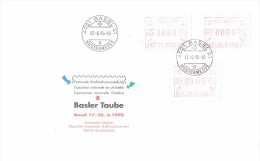 SWITZERLAND 1995 - FDC WITH MACHINE STAMPS BASLER TAUBE 95 PHILATELIC EXHIBITION 17/25-6-1995 WITH SET 3 OF  0,60 - 0.80 - Automatic Stamps