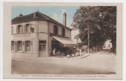 89 YONNE - CHAMPIGNY SUR YONNE Café Et Avenue De La Gare - Champigny