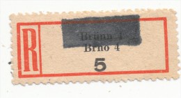 Böhmen Und Mähren / R-label: Brünn 4 - Brno 4 (number "5") Nationalized - German Text Removed (BM1-0189) - Andere & Zonder Classificatie