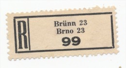 Böhmen Und Mähren / R-label: Brünn 23 - Brno 23 (number "99") German-Czech Text (BM1-0196) - Autres & Non Classés