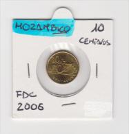 MOZAMBICO   10 CENTAVOS   ANNO 2006 FDC - Mozambique