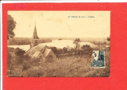 76 LE TRAIT Cpa L ' Eglise          Edit Sueur - Le Trait