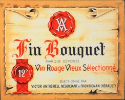 ETIQUETTE De VIN ROUGE " FIN BOUQUET 12° " - T. B-E  - - Languedoc-Roussillon