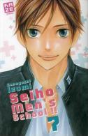 Seiho Men's School T7 - Haneyoshi Izumi - Editions Kazé - Mangas [french Edition]