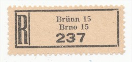 Böhmen Und Mähren / R-label: Brünn 15 - Brno 15 (number "237") German-Czech Text (BM1-0217) - Sonstige & Ohne Zuordnung