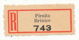 Böhmen Und Mähren / R-label: Pirnitz - Brtnice (2x Number: "188" And "743") (BM1-0248) - Other & Unclassified