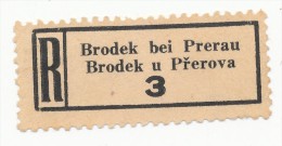Böhmen Und Mähren / R-label: Brodek Bei Prerau - Brodek U Prerova (number "3") German-Czech Text (BM1-0251) - Altri & Non Classificati