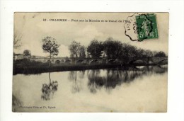 Cpa N° 16 CHARMES Pont Sur La Moselle Et Le Canal De L´ Est - Charmes