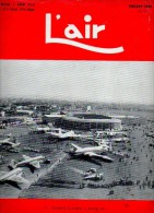 Livre - L´ AIR - XXI Eme Salon Aéronautique - N° 701 - Juillet 1955 - Luchtvaart