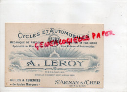 41 - ST SAINT AIGNAN SUR CHER - CYCLES ET AUTOMOBILES- GARAGE A. LEROY- HUILES ESSENCES- MECANIQUE - Trasporti