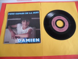 Damien, Petit Copain De La Nuit - 1982 - Voir Photos,disque Vinyle - 2 € Le Vinyle 45 T - Bambini