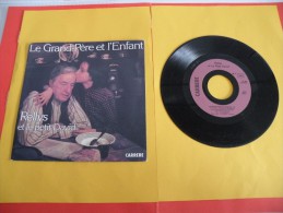 Rellys Et Le Petit David, Le Grand Père Et L'enfant - 1982 - Voir Photos,disque Vinyle - 2 € Le Vinyle 45 T - Kinderen
