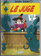 LUCKY LUKE  N°13    -  LE JUGE  -  Année 1972 - Offert Par Le Réseau Total - Lucky Luke