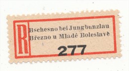 Böhmen Und Mähren / R-label: Bschesno Bei Jungbunzlau - Brezno U Mlade Boleslave ("277") German-Czech Text (BM1-0282) - Other & Unclassified