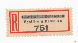 Böhmen Und Mähren / R-label: Bistritz Bei Beneschau - Bystrice U Benesova ("751") Nat. - German Text Removed (BM1-0303) - Autres & Non Classés