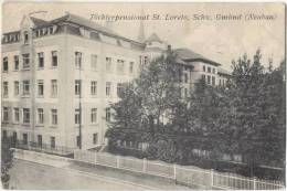 SCHWÄBISCH GMÜND Töchter Pensionat St Loreto Neubau 30.12.1914 MUNDERKINGEN - Schwaebisch Gmünd