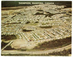 THOMPSON - Manitoba - Giant Postcard - Aerial View 1969 - Gian Postcard - Other & Unclassified