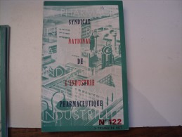 SYNDICAT NATIONAL DE L INDUSTRIE PHARMACEUTIQUE N°122 DE 1977 COMMUNAUTES EUROPEENNES ET MEDICAMENTS. - Attrezzature Mediche E Dentistiche