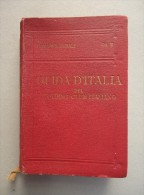 Guide Michelin - Guida D'Italia Del Touring Club Italiano - Italia Medridionale Napoli E Dintorni - 1927 - Michelin (guide)