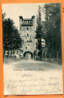 PBH-22  Fribourg  La Porte De Morat.   Cachet 1901. Précurseur - Fribourg