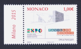2015 MONACO "EXPO 2015 MILANO" SINGOLO MNH - Nuevos