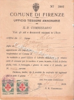 Certificato UFFICIO TESSERE ANNONARIE - Comune Di Firenze - Anno 1919 - Décrets & Lois