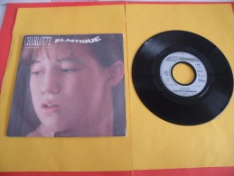 Clarlotte Gainsbourg, Élastique - 1986 - Voir Photos,disque Vinyle - 2 € Le Vinyle 45 T - Collectors