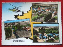 18 - SANCERGUES - MULTI-VUES - VUE AERIENNE - HELICOPTERE - - Sancergues