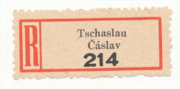 Böhmen Und Mähren / R-label: Tschaslau - Caslav (2x Number: "214" And "32") German-Czech Text (BM1-0322) - Sonstige & Ohne Zuordnung