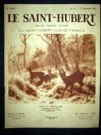 Revue "Le SAINT HUBERT" #12 Chasse Jagd Hunt Ornithologie Cap Frehel Oiseaux Couverture Dessin Chevreuil Rotig Dec1933 ! - Fischen + Jagen