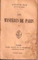 Les Mystères De Paris Par Eugène Sue - Editions Rouff Ca 1903 N°16 - Romantici