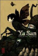 Ya San - Huang Jia Wei Et Wang Bang - Editions Kana - Other & Unclassified