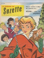 La Semaine De Suzette N°18 Pauvre Brindille Abandonnée - Un Peu De Sport - Peggy Petit Oiseau Sans Ailes De 1957 - La Semaine De Suzette