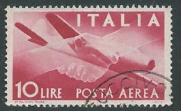 1945-46 ITALIA USATO POSTA AEREA DEMOCRATICA 10 LIRE - U22-4 - Luftpost