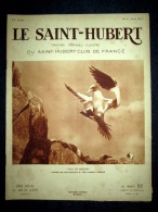 SAINT HUBERT #4 Chasse Jagd Hunt Cerf Gibier Ornithologie France OBERTHUR Vennerie Couv Photo Fou Bassan RANKIN Avr 1936 - Fischen + Jagen