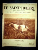 "SAINT HUBERT" #9 Chasse Hunt Gibier France Ornithologie OBERTHUR Ethiopie Elan Afrique Becasse Cerf Pie Chien Sept 1936 - Fischen + Jagen