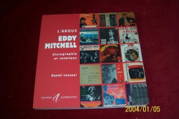 EDDY MITCHELL  ° ARGUS ET COTATIONS DES VINYLES  ° DISCOGRAPHIE - Musique