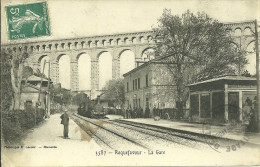 13 ROQUEFAVOUR GARE TRAIN CHEMIN DE FER VIADUC BOUCHES DU RHONE - Roquefavour