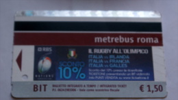 ITALIA 2016 - METRO TICKET ROME "RUGBY ALL'OLIMPICO"  USED - Europa