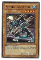 Yu-Gi-Oh - Alieno Cacciatore   ++++++++ - Yu-Gi-Oh