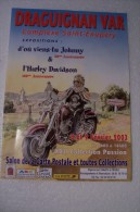 JOHNNY  HALLYDAY   Et   L'HARLEY  DAVIDSON    --- EXPOSITIONS ( Pas De Reflet Sur L'original ) - Plakate & Poster